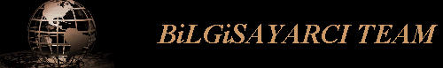 BiLGiSAYARCI TEAM
